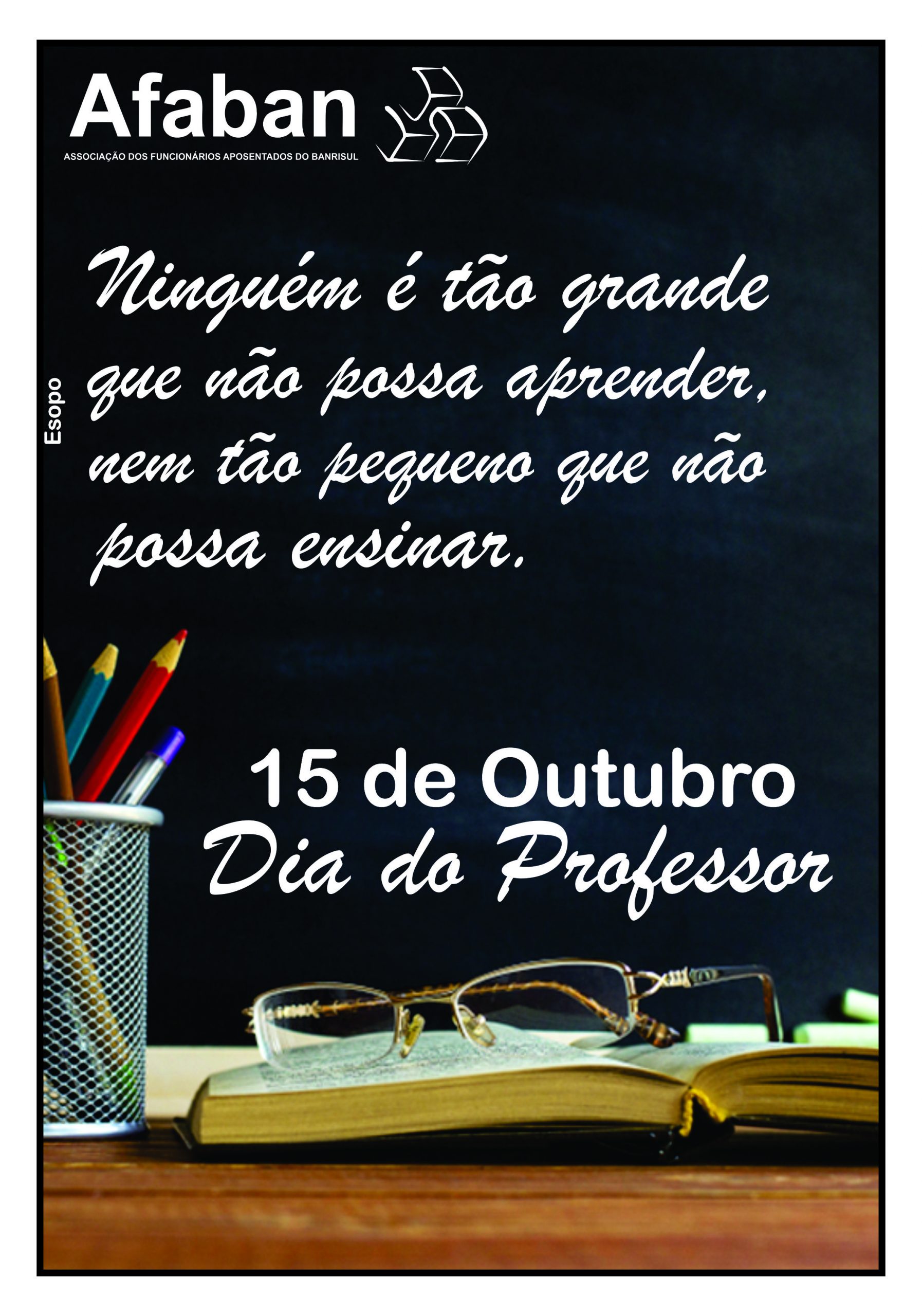 15 DE OUTUBRO- DIA DO PROFESSOR – Afaban – Associação dos Funcionários ...